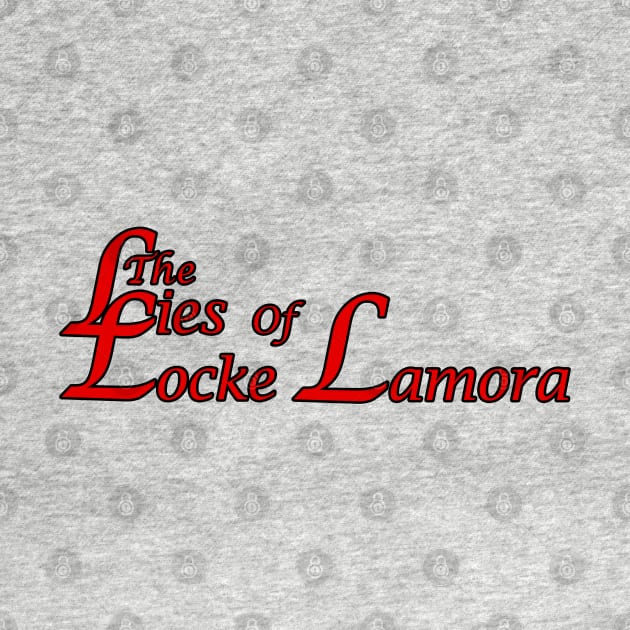 The Lies Of Locke Lamora by Mandra